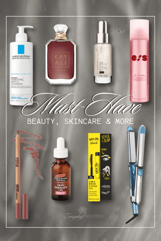 must have beauty and skincare