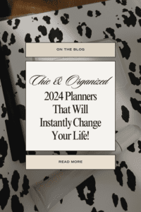 Pinterest infographic about chic and organized 2024 planners that will instaly elevate your life