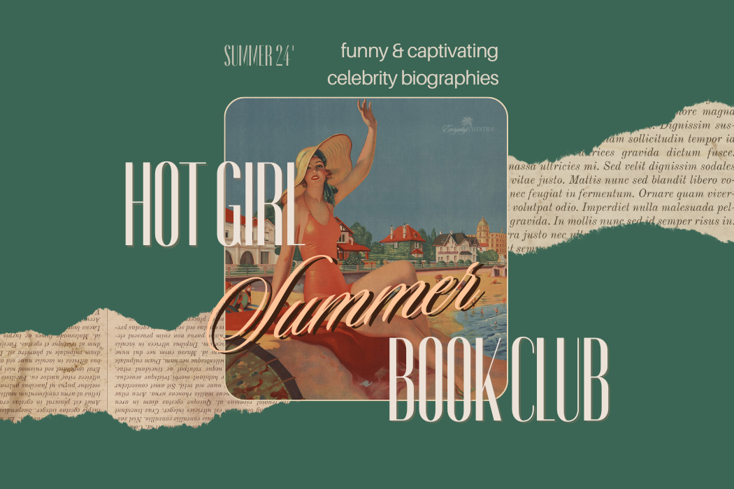 Hot Girl Summer Book Club: Funny & Captivating Celeb Biographies!